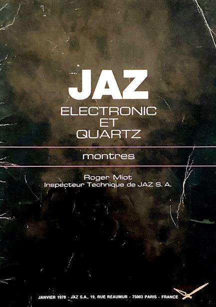 Manuel technique Montres Electronic et Quartz - Jaz - 1978
